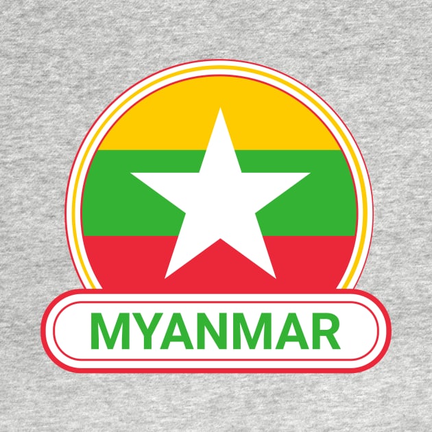 Myanmar Country Badge - Myanmar Flag by Yesteeyear